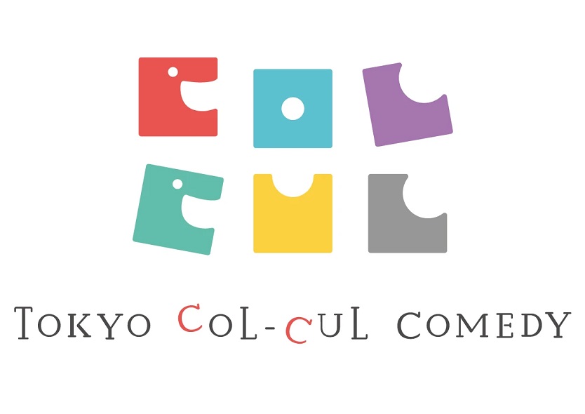 TOKYO COL-CUL COMEDY ～世界は喜劇と色で溢れてる～
