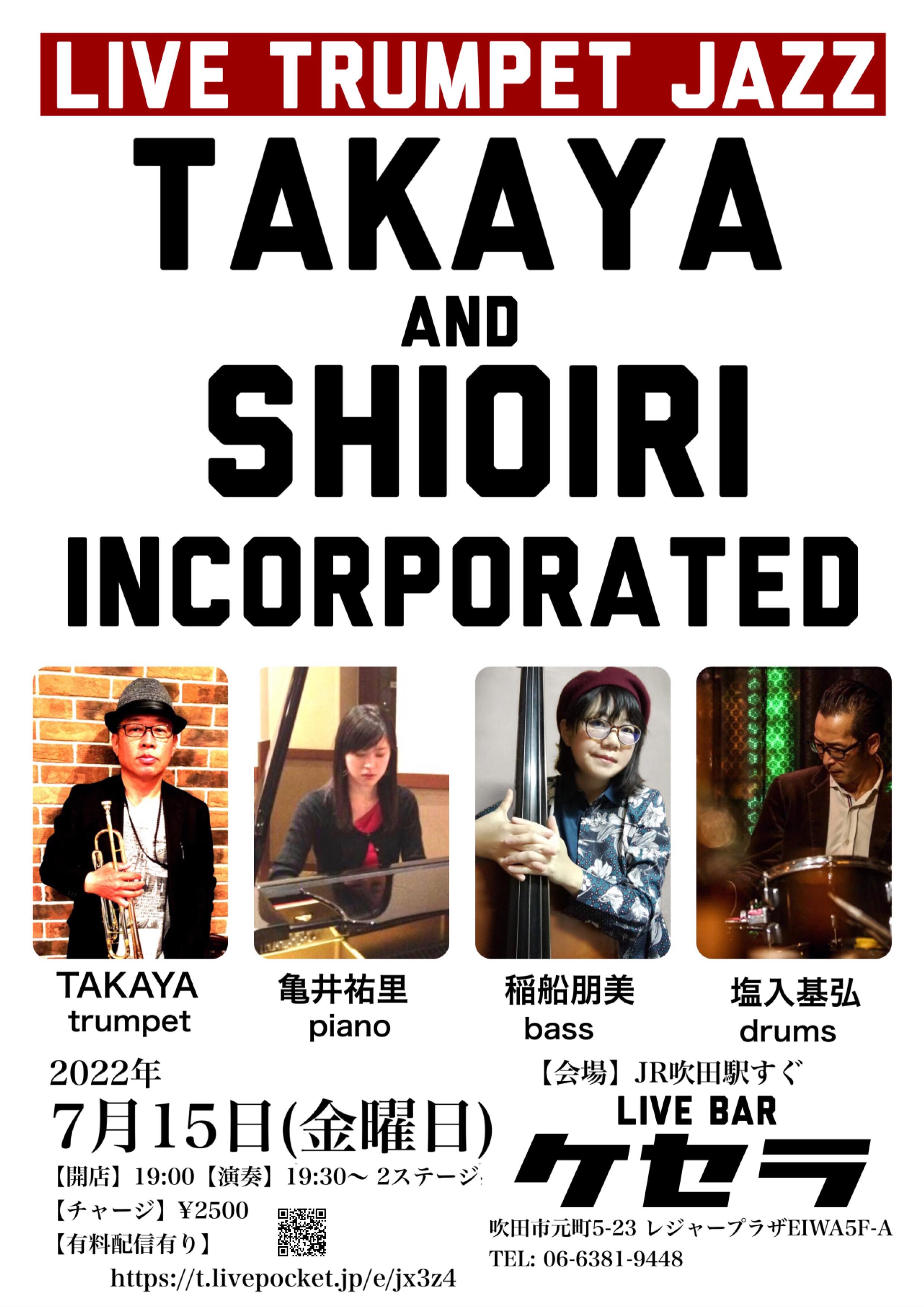 TAKAYA＆SHIOIRI　INCORPORATED