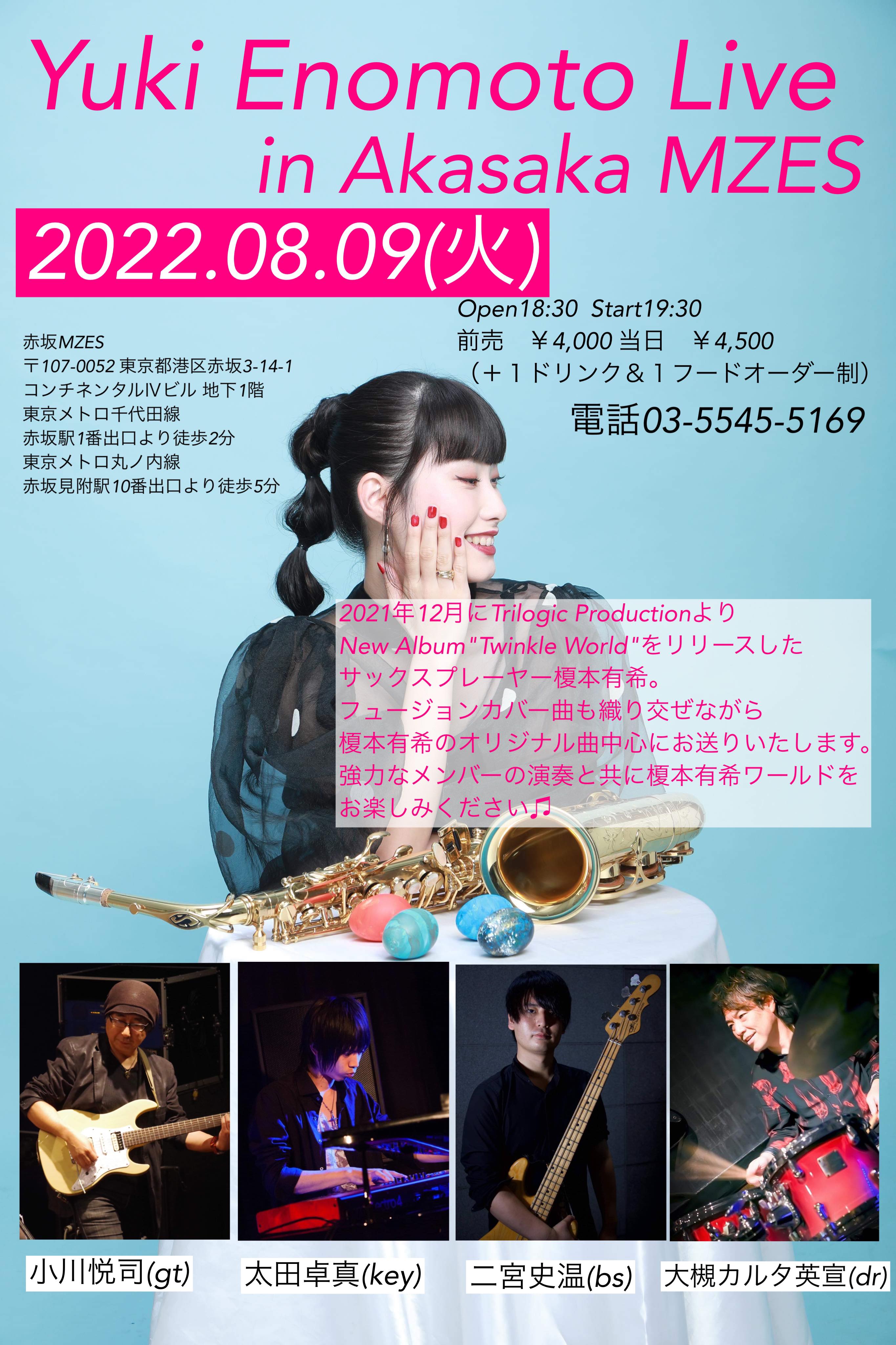 Yuki Enomoto Live in Akasaka MZES