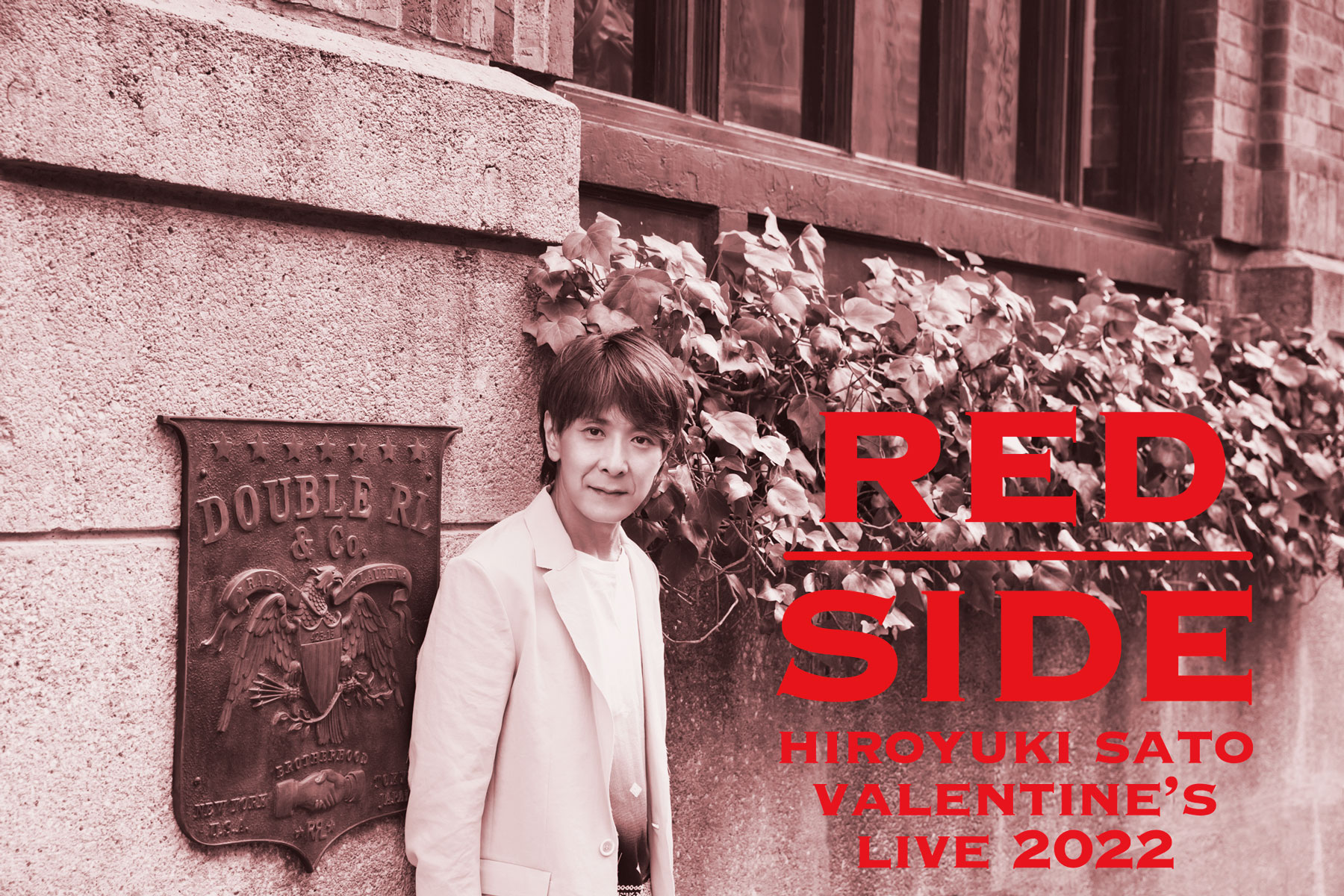 HIROYUKI SATO Valentine's live 2022 " GIFT " < red side > 2部