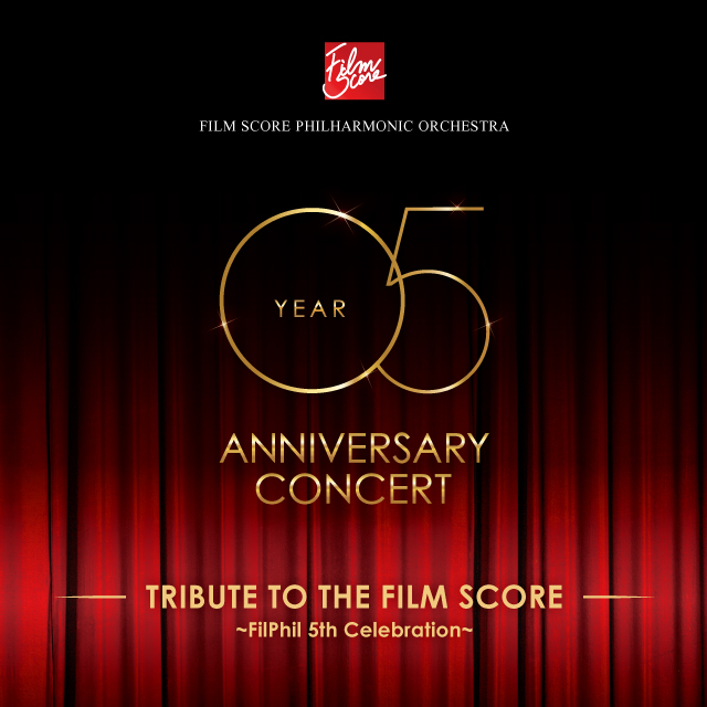 ■昼公演■2022年8月14日 フィルフィル５周年記念特別公演『TRIBUTE TO THE FILM SCORE ~FilPhil 5th Celebration~』