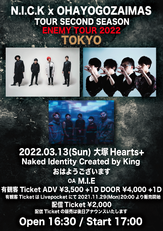 Naked Identity Created by King ENEMY TOUR 2022 TOKYO