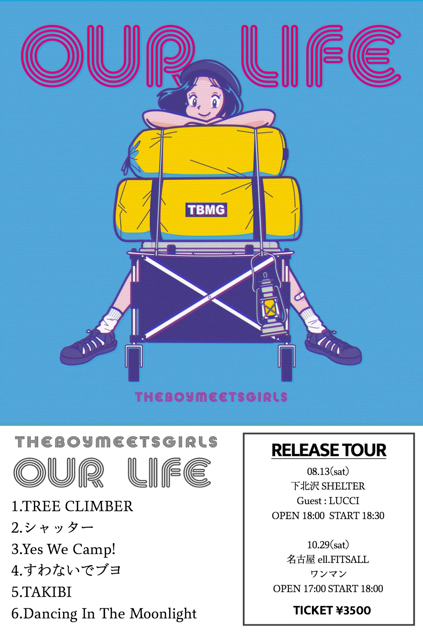 THE BOY MEETS GIRLS「OUR LIFE」Release Tour 名古屋ワンマン編