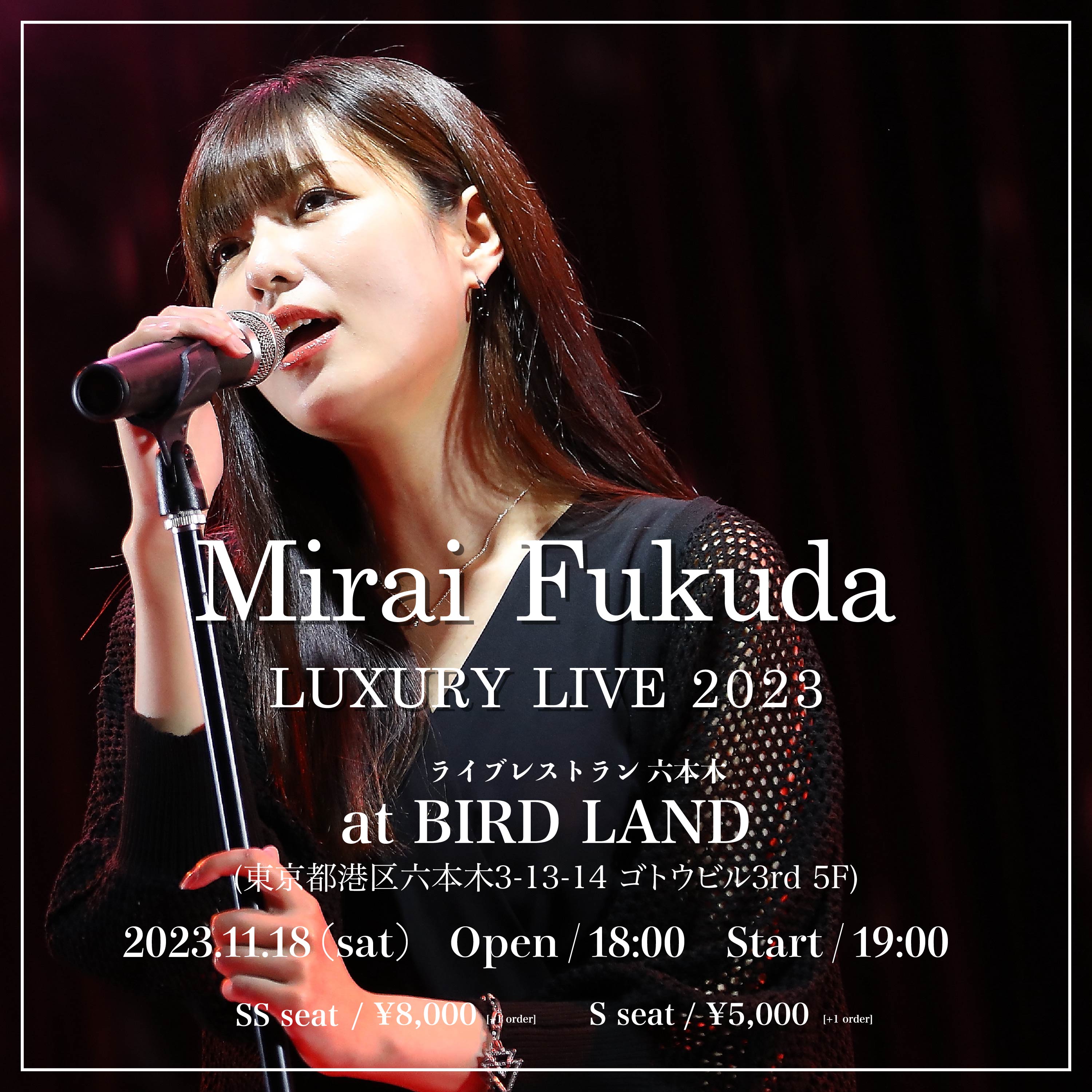 福田未来 LuxuryLive 2023 at BIRD LAND