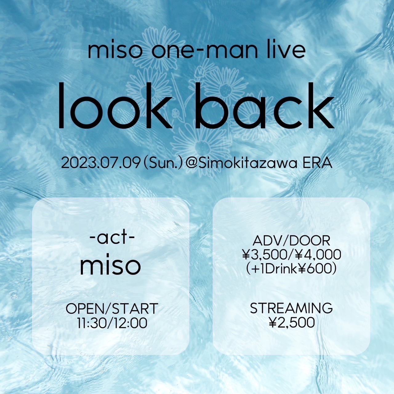 miso one-man live『look back』