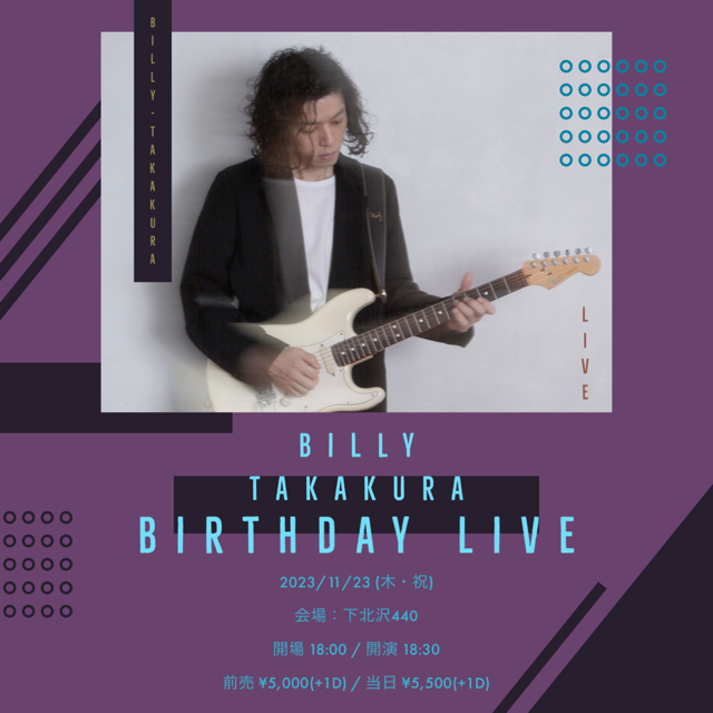 Billy Takakura Birthday Live 2023