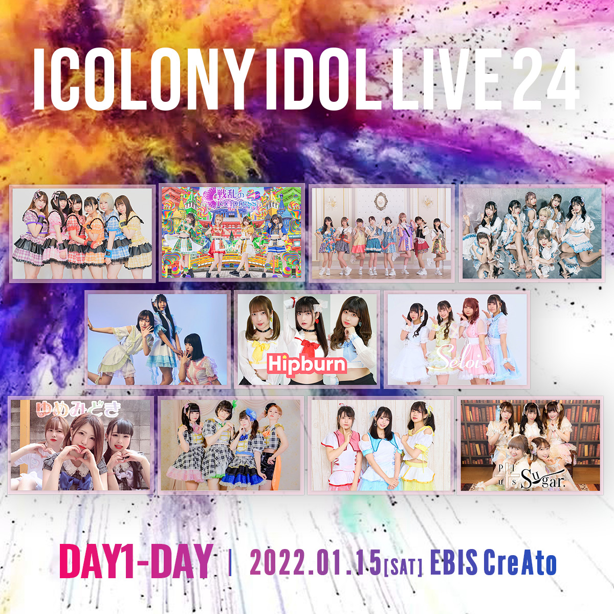 ICOLONY IDOL LIVE 24 // DAY1【1部】