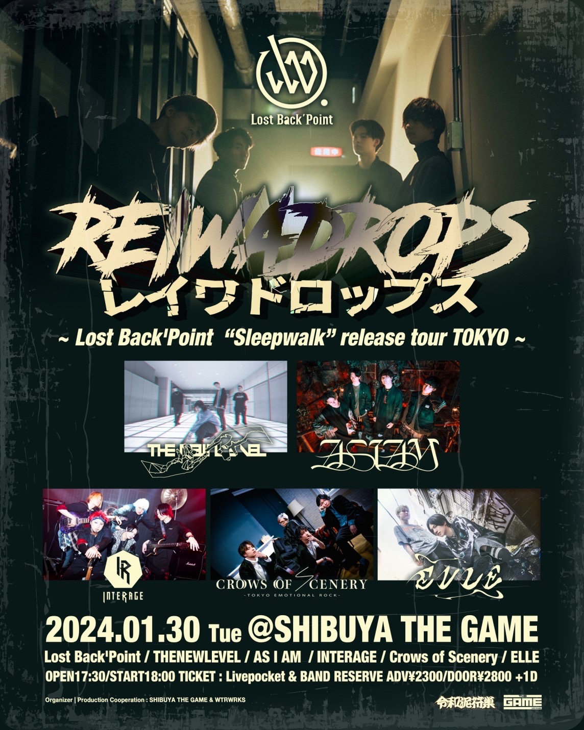 『REIWADROPS』~Lost Back'Point "Sleepwalk" release tour TOKYO~