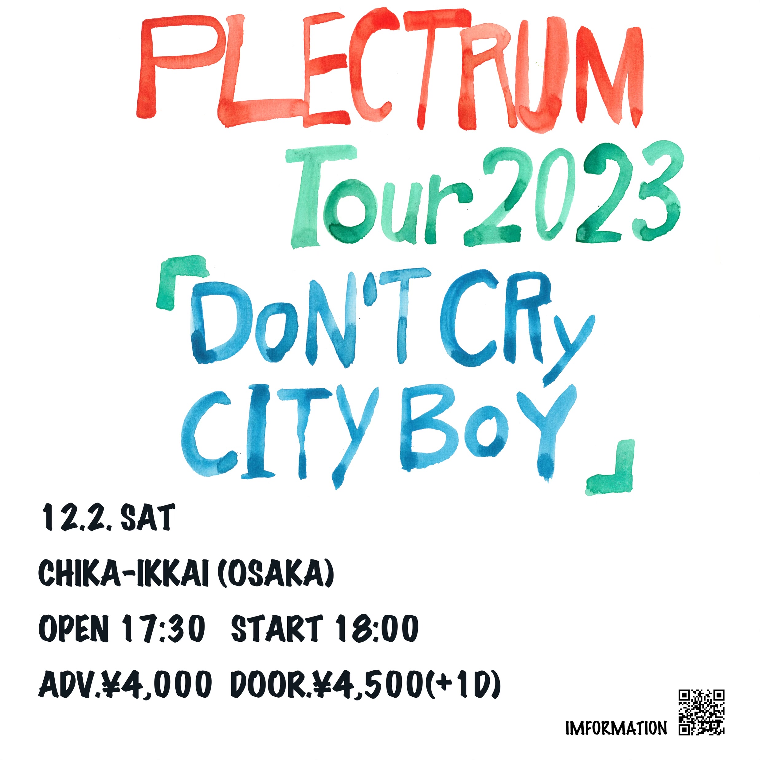 PLECTRUM Tour  2023 「DON'T CRY CITY BOY」