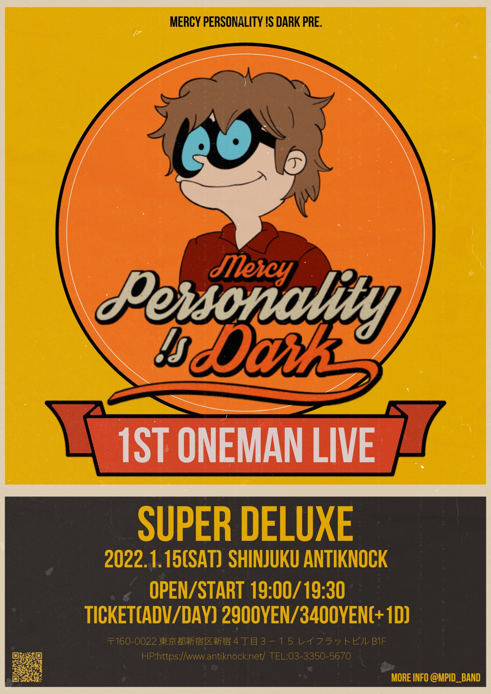 MP!D pre. "SUPER DELUXE" -Mercy Personality !s Dark 1ST ONEMAN LIVE