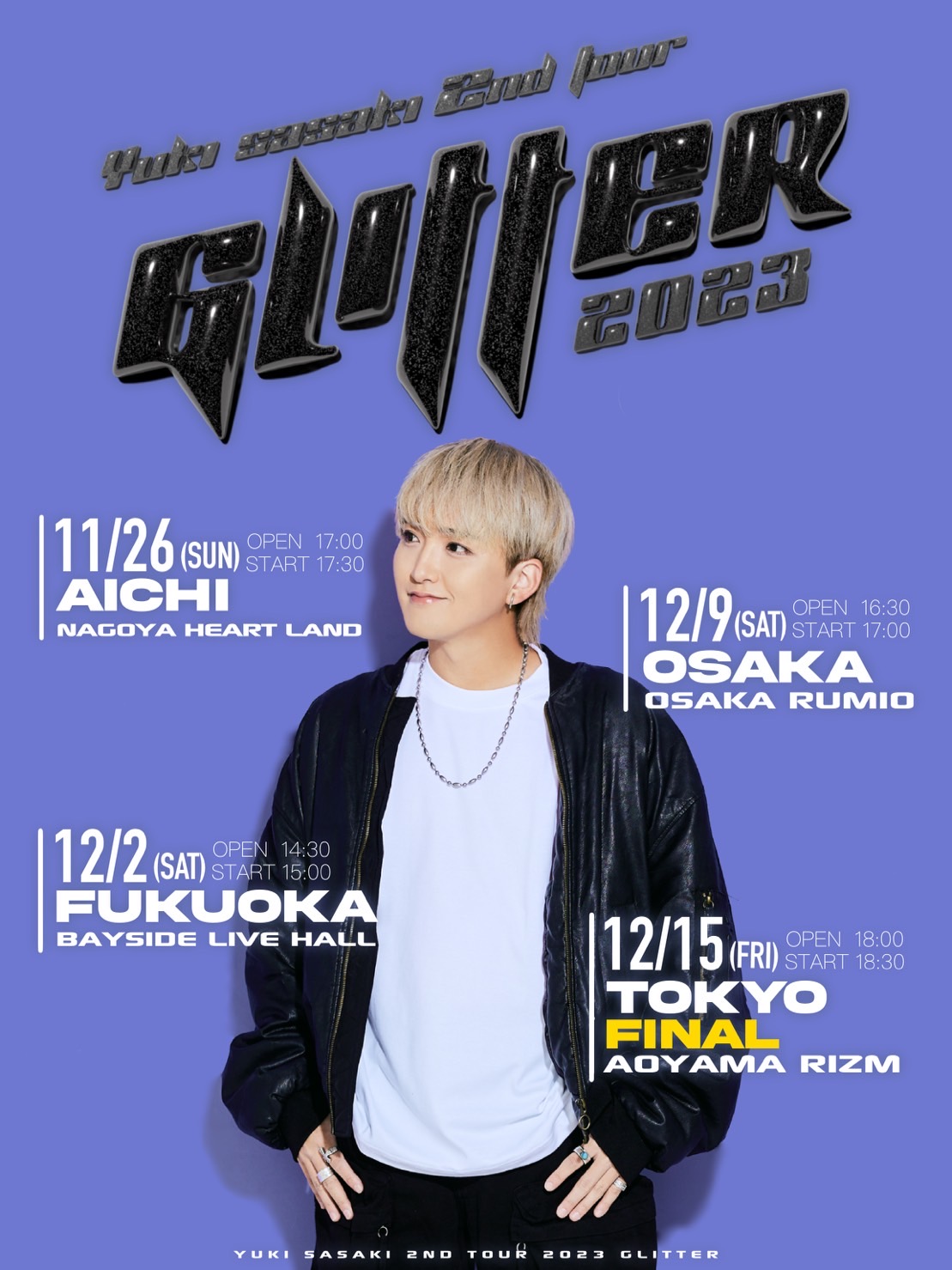 【大阪】SASAKI YUKI 2nd Tour "GLITTER"