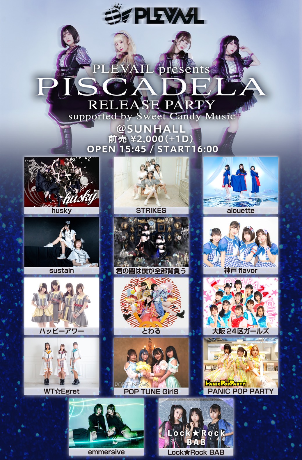 7/10(土) PLEVAIL presents 「PISCADELA」RELEASE PARTY　supported by Sweet Candy Music★