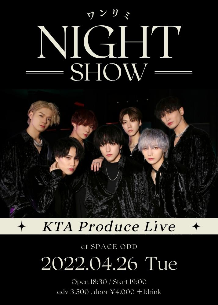 ワンリミ Night show -vol.3- KTA Produce Live