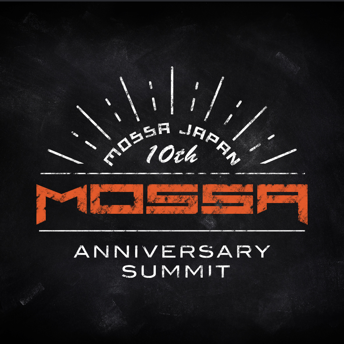 MOSSA Japan 10th Anniversary SUMMIT