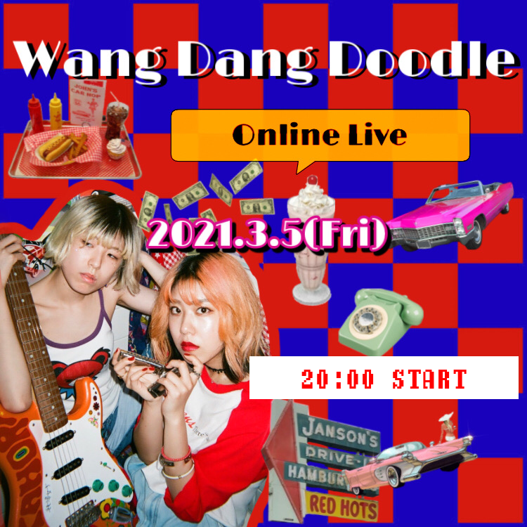 Wang Dang Doodle Online Live Vol.4＠ Wang Dang's Room