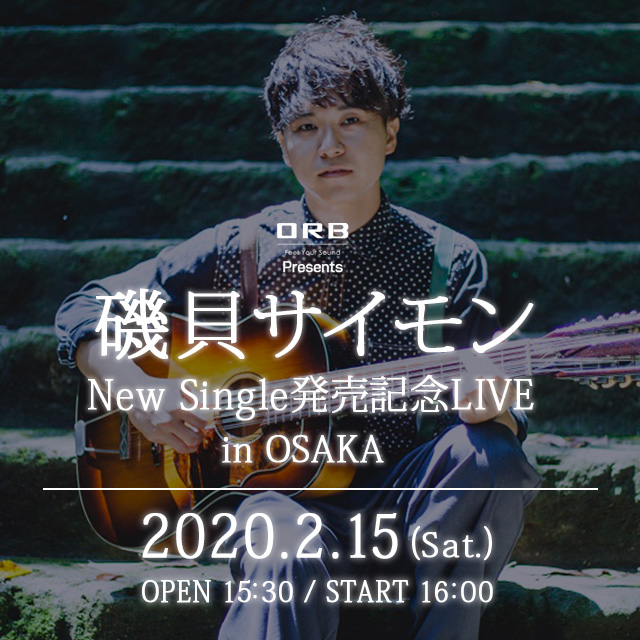 ORB presents 磯貝サイモンNew Single発売記念LIVE in OSAKA