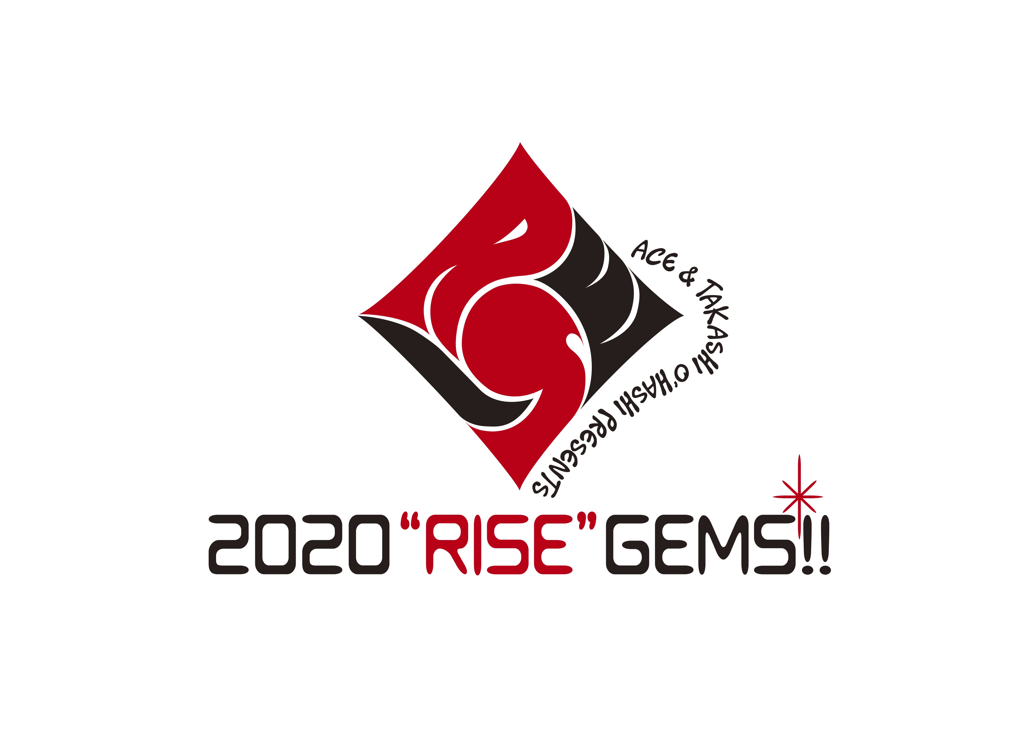 【無観客ライブ配信】ACE & TAKASHI O'HASHI Presents 「2020"RISE"GEMS!!」 at CLUB PHASE