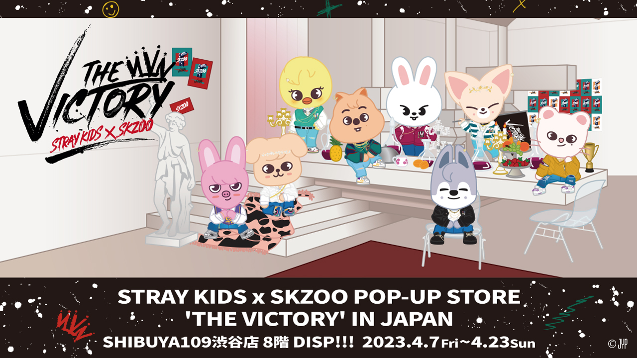 STRAY KIDS x SKZOO POP-UP STORE 'THE VICTORY' IN JAPAN SHIBUYA109 渋谷店