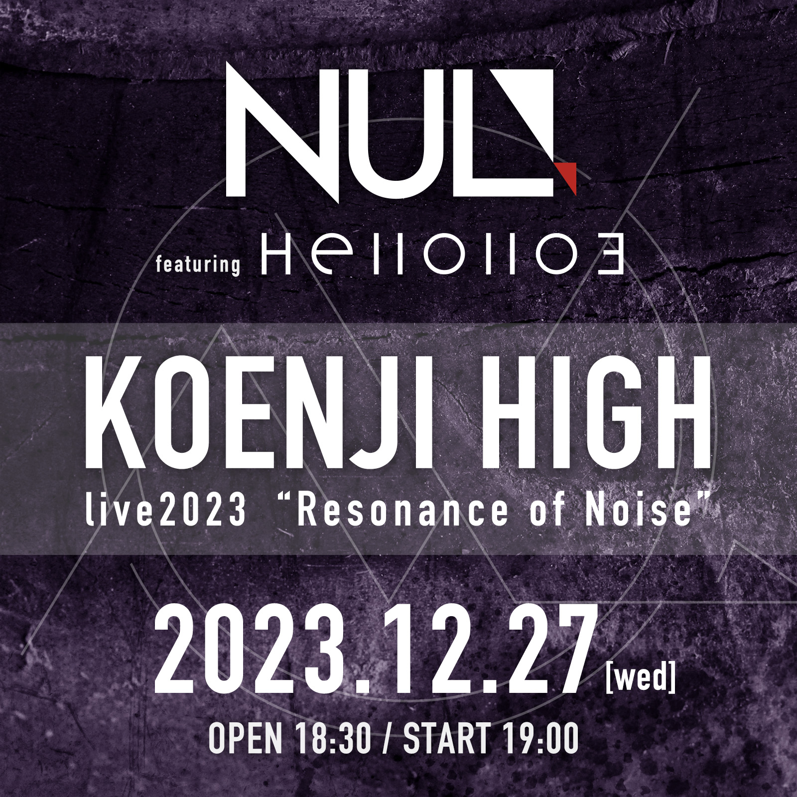 NUL. Live 2023 "Resonance of Noise"