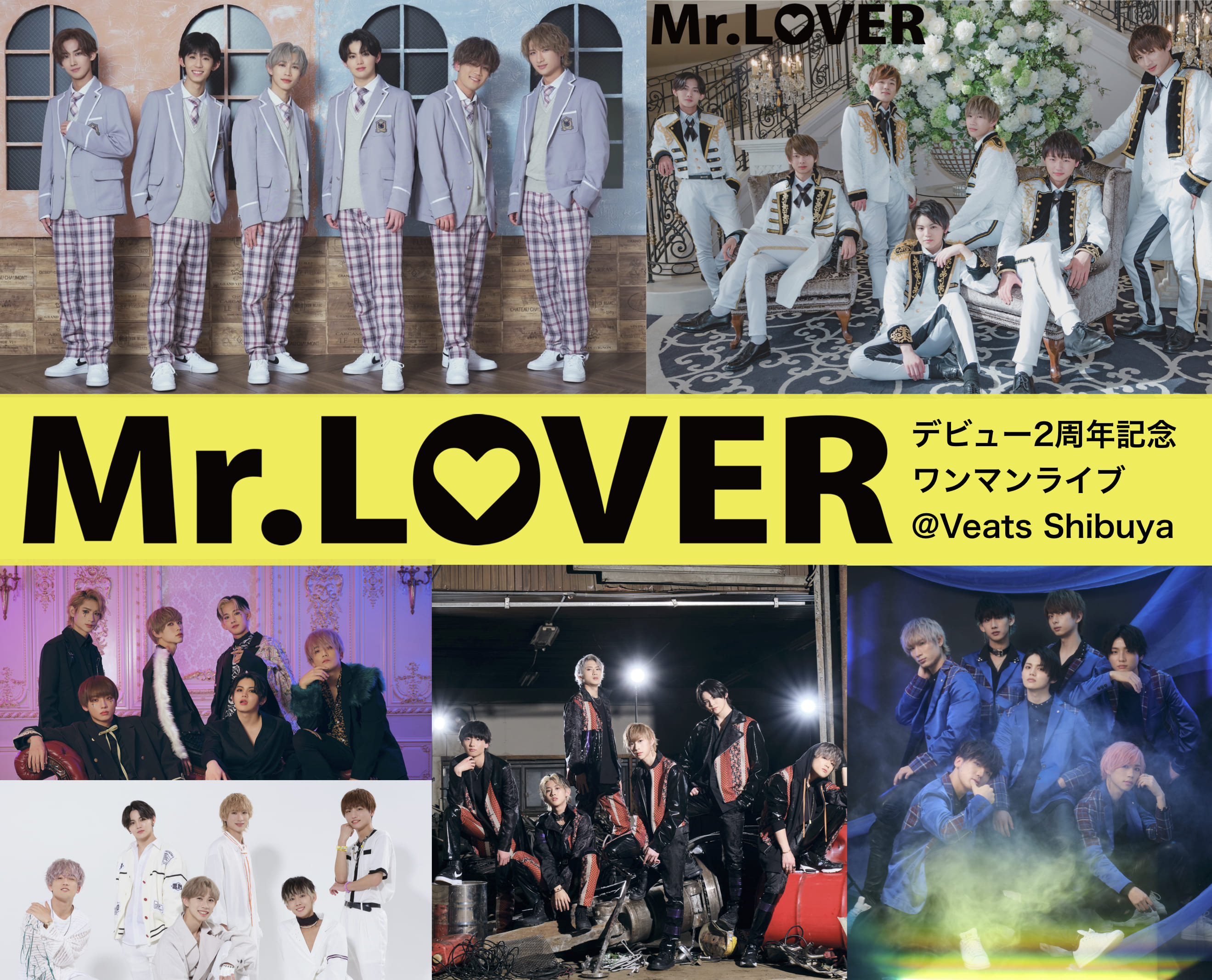 「Mr.LOVER」デビュー2周年記念ワンマンライブ