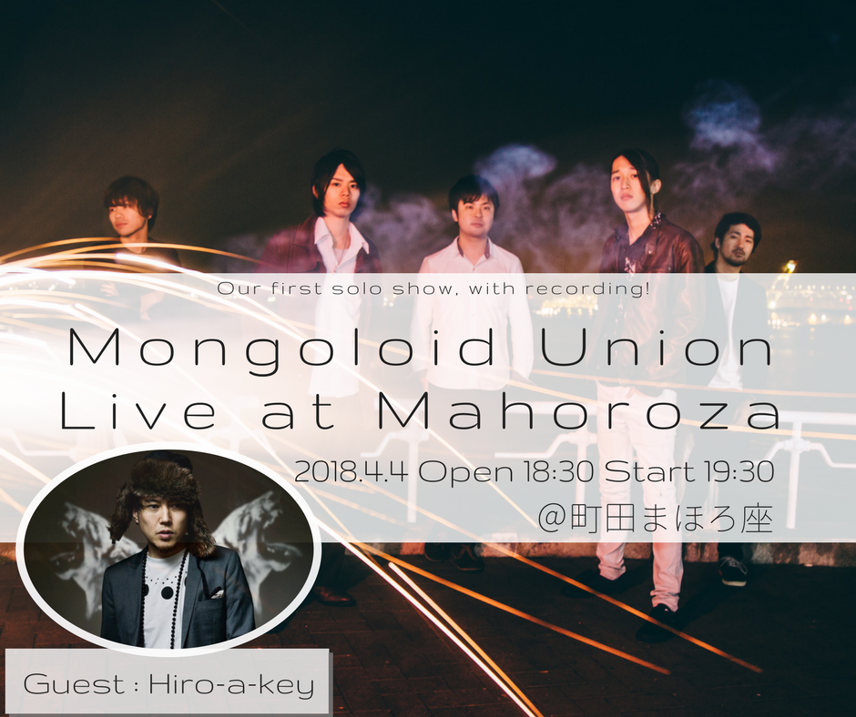 Mongoloid Union Live at Mahoroza feat. Hiro-a-key