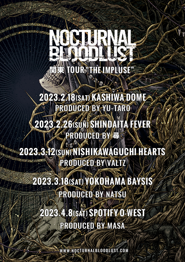 NOCTURNAL BLOODLUST Presents 関東TOUR “THE IMPULSE”