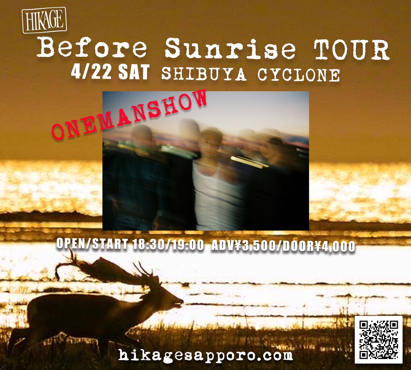 " Before Sunrise TOUR " HIKAGE ONE MAN SHOW