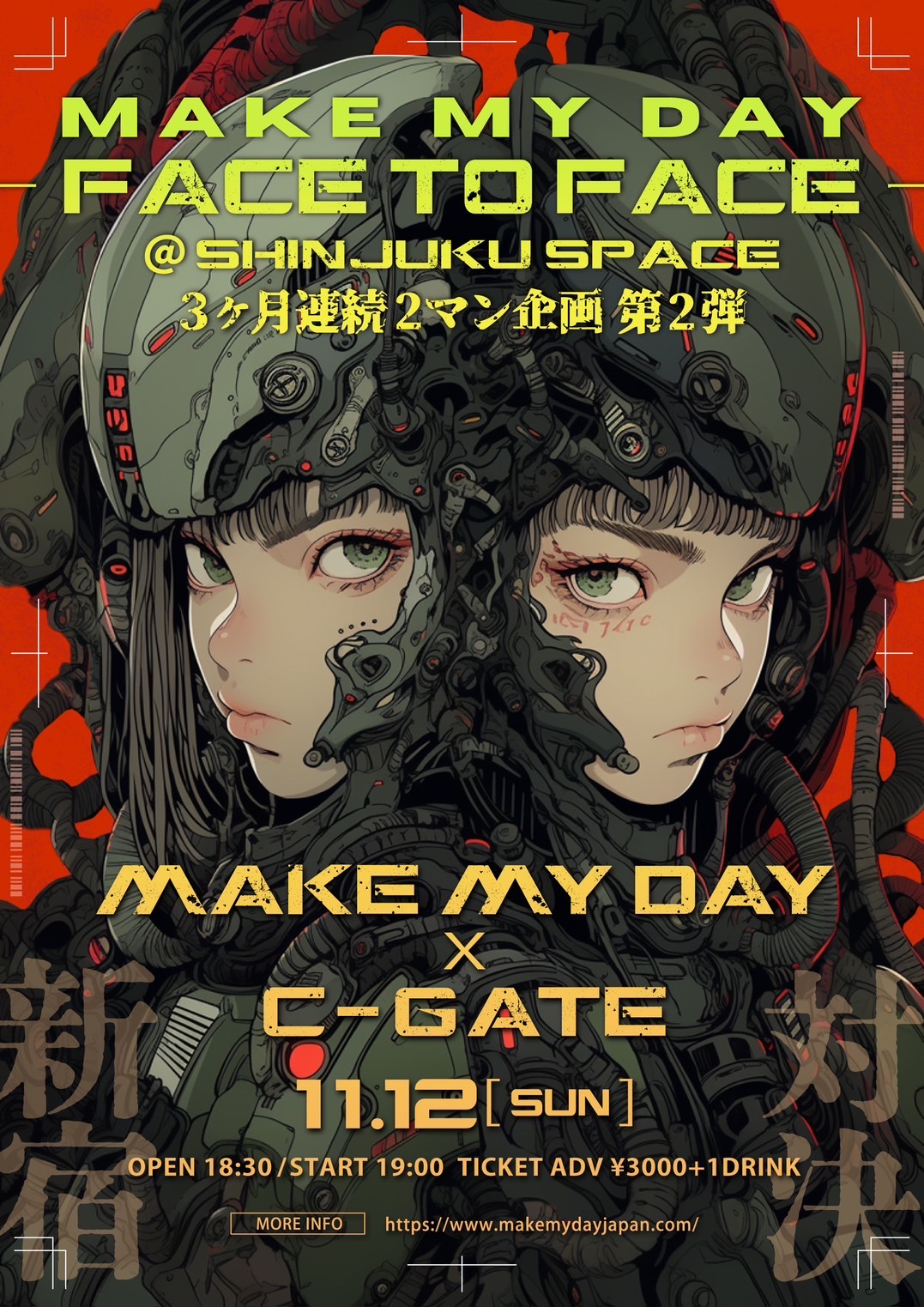 MAKE MY DAY presents. 2MAN SHOW "Face to Face"