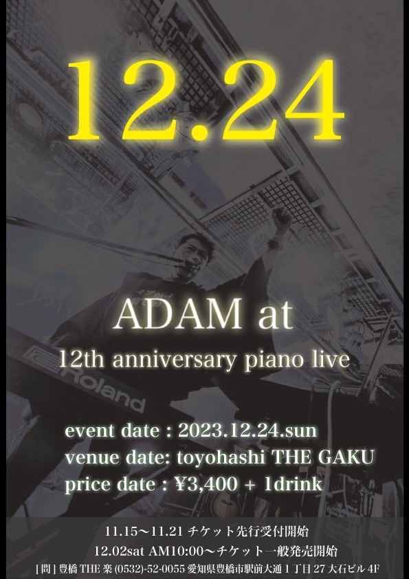 ADAM at 12th anniversary piano live