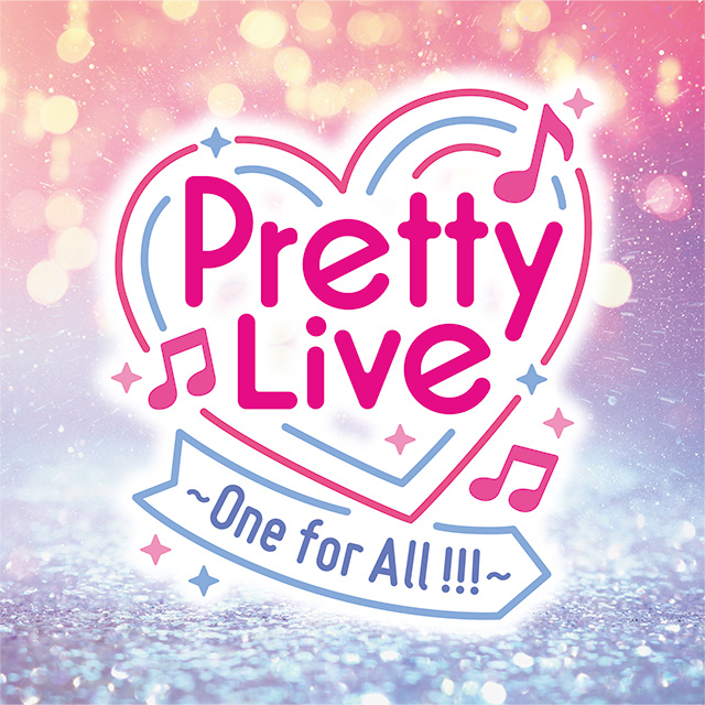 7月3日(日):Pretty Live！ ～One for All !!!～【物販入場整理券】