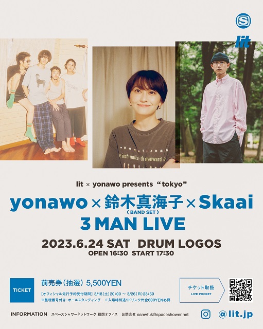 lit × yonawo presents「tokyo」- yonawo × 鈴木真海子 × Skaai 3MAN LIVE -