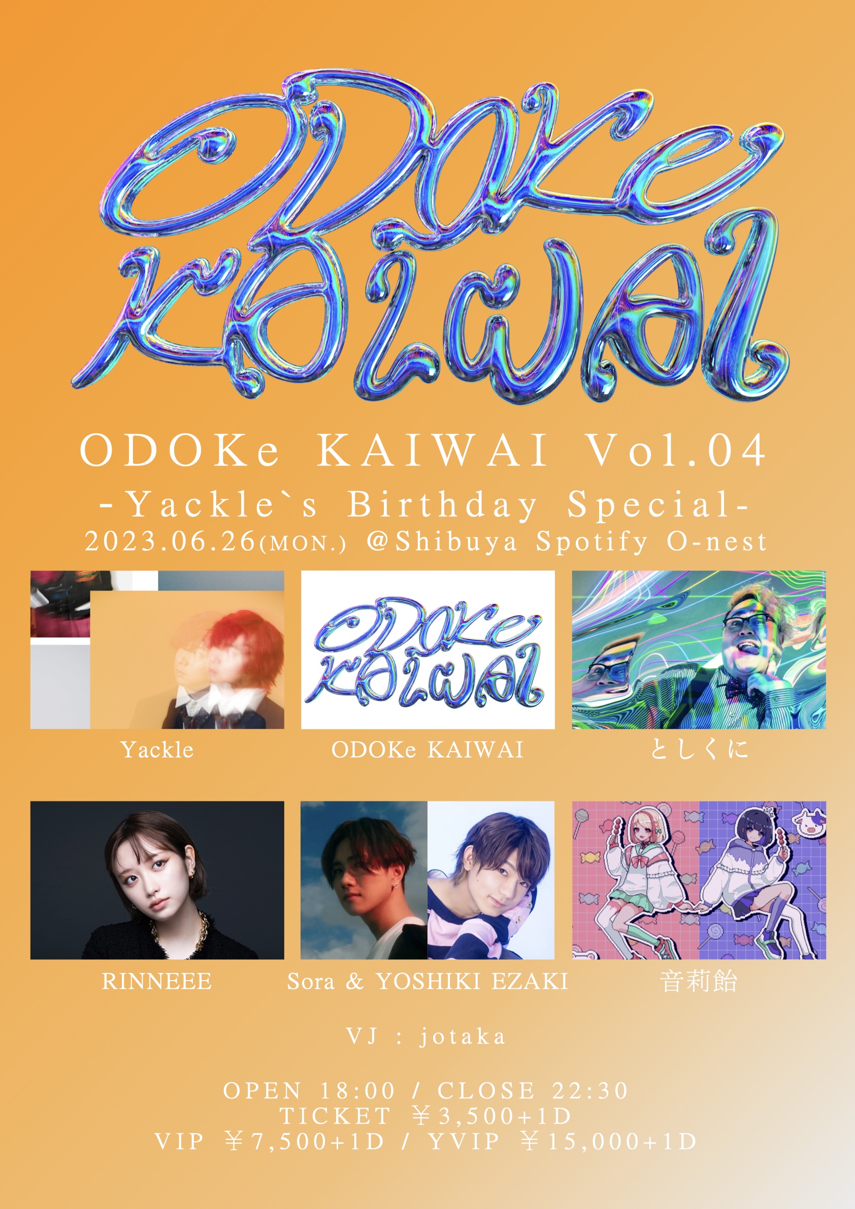 ODOKe KAIWAI Vol.04 -Yackle's Birthday Special-